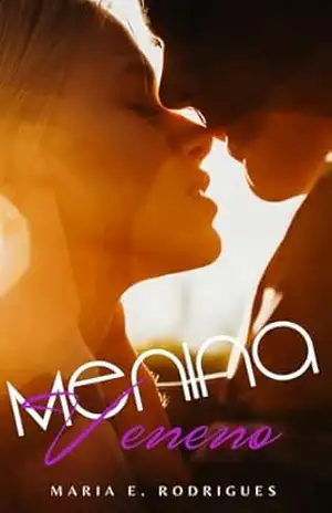 Menina Veneno – Maria E.  Rodrigues