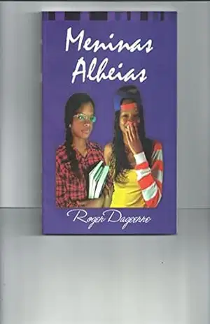 Meninas alheias – Roger Dageerre
