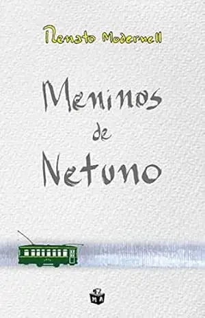 Meninos de Netuno – Renato Modernell