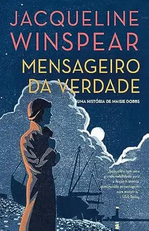 Capa do livro Mensageiro da verdade (Maisie Dobbs) - Jacqueline Winspear