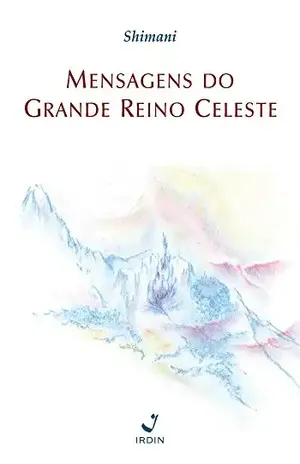 Mensagens do Grande Reino Celeste – Madre María Shimani de Montserrat