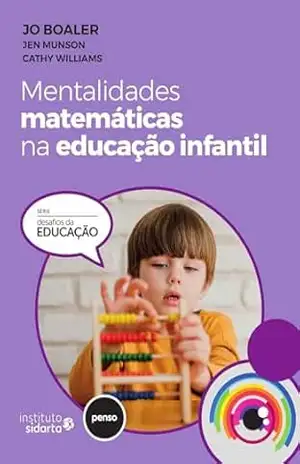 Mentalidades Matemáticas na Educação Infantil – Jo Boaler
