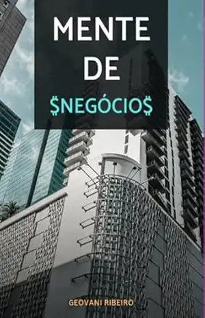 Mente De Negocio$ – Geovani Ribeiro