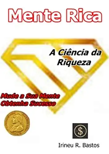 Baixar Mente Rica: a Ciência da Riqueza pdf, epub, mobi, eBook