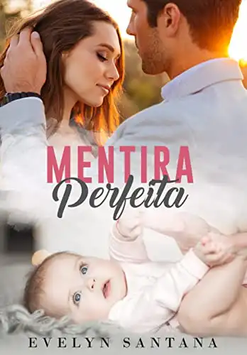 Baixar Mentira Perfeita (Romances de Banca Contemporâneos) pdf, epub, mobi, eBook