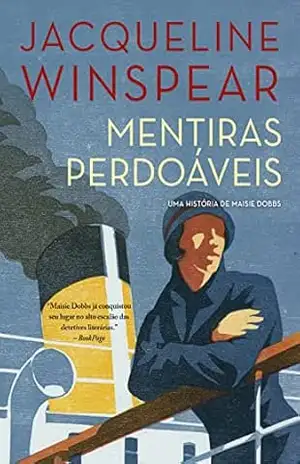 Mentiras perdoáveis (Maisie Dobbs) – Jacqueline Winspear