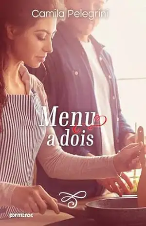 Menu a dois - Camila Pelegrini