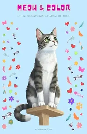 Capa do livro Meow & Color: Uma aventura de colorir felina ao redor do mundo - Carolina Serra