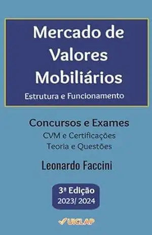 Mercado de Valores Mobiliários: Estrutura e Funcionamento – Leonardo Faccini