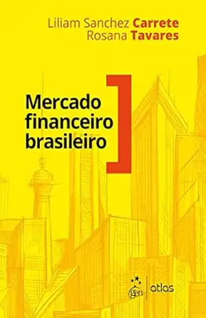 Capa do livro Mercado Financeiro Brasileiro - Liliam Sanchez Carrete