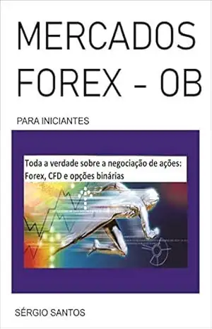 MERCADOS FOREX – OB – Sérgio Santos