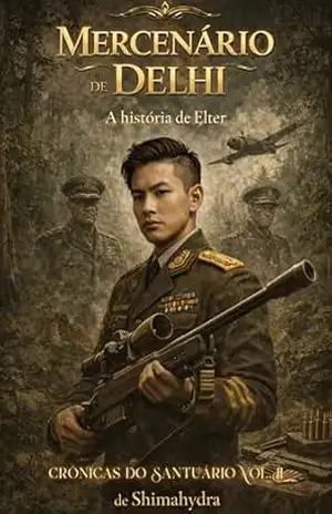 Mercenário de Dehli – Crônicas do Santuário Vol.II: A história de Elter – Shimahydra