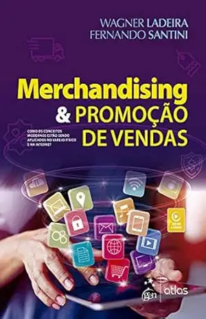 Capa do livro Merchandising & Promoção de Vendas - Wagner Ladeira