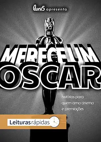 Baixar Merece um Oscar: Histórias para que ama cinema e premiações pdf, epub, mobi, eBook