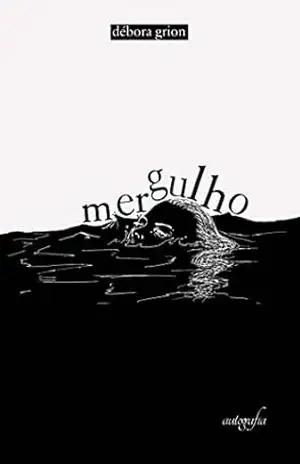 Mergulho – Débora Grion Mergulho – Débora Grion
