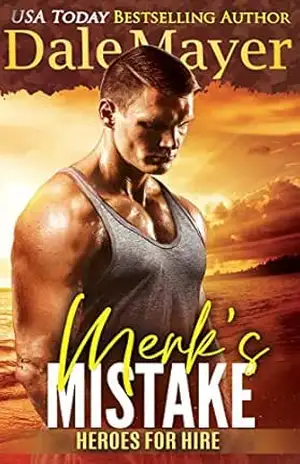 Merk’s Mistake (Português Brasileiro) (Heroes for Hire (Português Brasileiro) Livro 3) – Dale Mayer