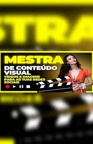 Mestra de Conteúdo Visual: Vídeos e Imagens para as Tuas Redes - Vanessa Rocha Mestra de Conteúdo Visual: Vídeos e Imagens para as Tuas Redes - Vanessa Rocha