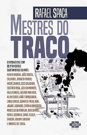 Mestres do traço – Rafael Spaca Mestres do traço – Rafael Spaca