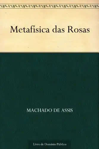 Baixar Metafísica das Rosas pdf, epub, mobi, eBook