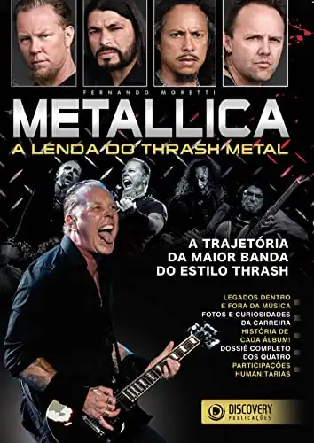 Baixar Metallica – A Lenda do Thrash Metal (Discovery Publicações) pdf, epub, mobi, eBook