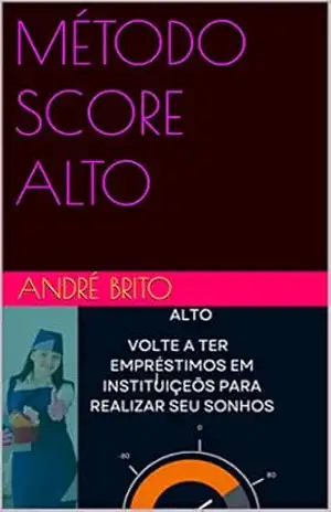 MÉTODO SCORE ALTO – André Brito