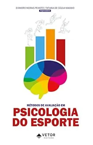 Capa do livro Métodos de avaliação em psicologia do esporte - Evandro Morais Peixoto