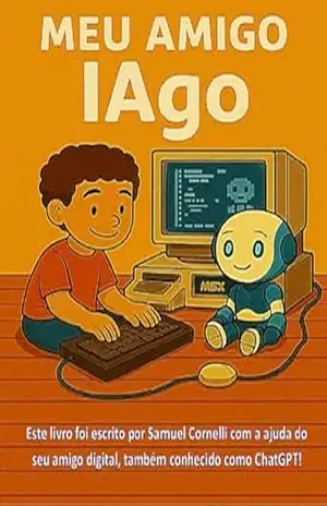 Meu Amigo IAgo – Samuel Cornelli