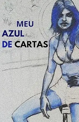 Meu Azul De Cartas – Vitor De Sena Meu Azul De Cartas – Vitor De Sena