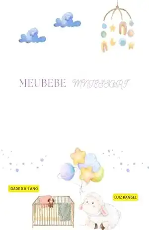Meu Bebê Montessori – Luiz Rangel