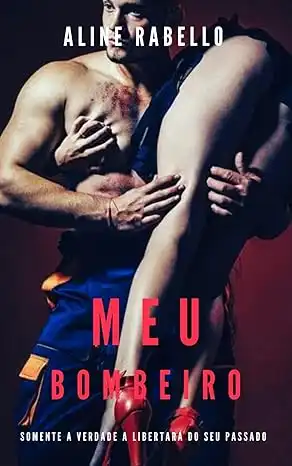 Baixar Meu bombeiro pdf, epub, mobi, eBook