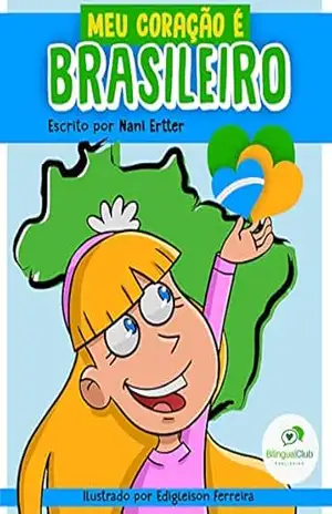 Meu Coração é Brasileiro – Nani  Ertter