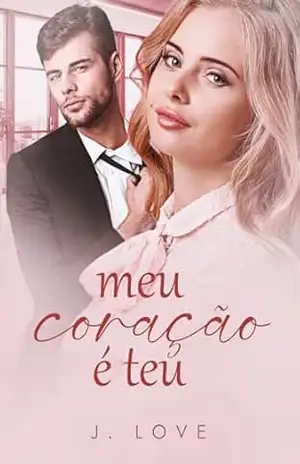 Meu Coração é Teu – J.  Love