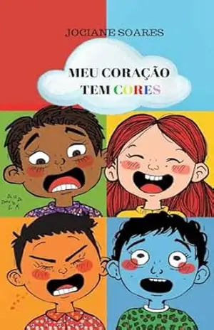 Capa do livro Meu Coração tem Cores - Jociane Soares