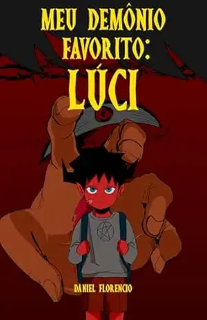Capa do livro Meu Demônio Favorito: Lúci - Daniel Florencio