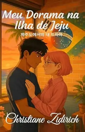Meu Dorama na Ilha de Jeju (Amores de Jeju) - Christiane Zidirich Meu Dorama na Ilha de Jeju (Amores de Jeju) - Christiane Zidirich