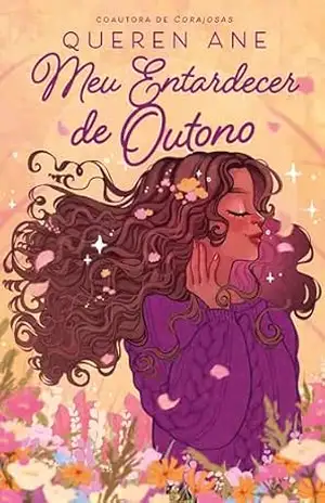 Meu entardecer de outono (Série Chér Livro 2) – Queren Ane