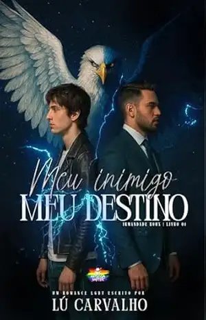 MEU INIMIGO MEU DESTINO (IRMANDADE ROUX Livro 1) – LÚ CARVALHO