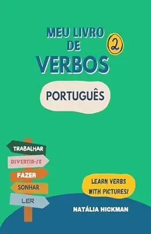 Meu livro de verbos 2 – Português: Learn verbs with pictures! – Natália  Hickman