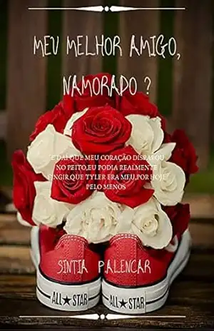 Capa do livro MEU MELHOR AMIGO, NAMORADO? - SINTIA P.ALENCAR