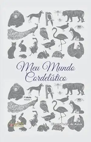 Capa do livro Meu Mundo Cordelístico - Cícero Pedro de Assis