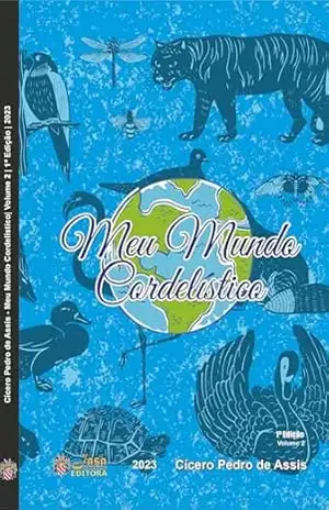 Meu Mundo Cordelístico – Volume 2 – Cícero Pedro de Assis