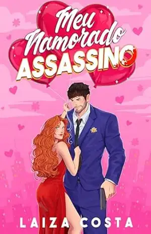 Capa do livro Meu Namorado Assassino - Laiza Costa