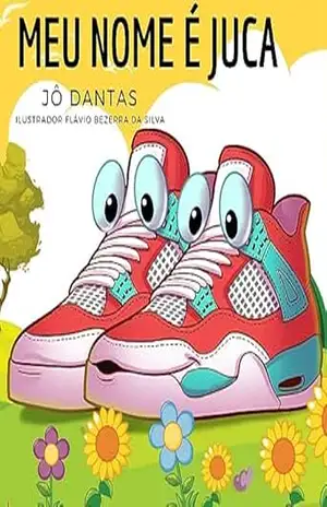 Meu Nome é Juca – Jô Dantas Meu Nome é Juca – Jô Dantas