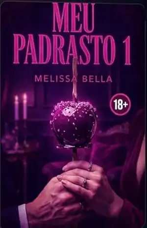 MEU PADRASTO 1: TABOO ROMANCE – MELISSA  BELLA