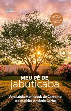 Capa do livro Meu Pé de Jabuticaba - Vera Lúcia Marinzeck de Carvalho
