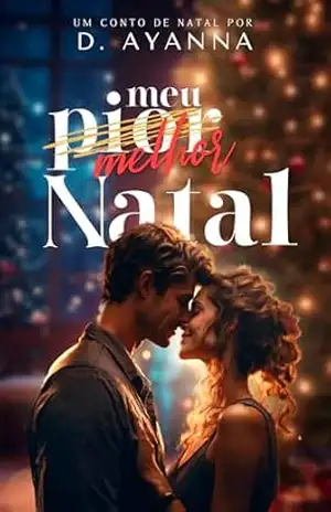 Meu pior melhor Natal – D. Ayanna