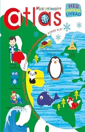 Meu Primeiro Livrão – Meu Primeiro Atlas – On Line Editora