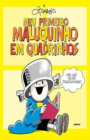 Meu primeiro Maluquinho em quadrinhos – Ziraldo
