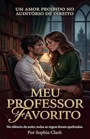 Meu professor favorito (My Secret Dramas) – Sophia Clark