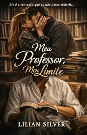 Meu Professor, Meu Limite – Lilian  Silver